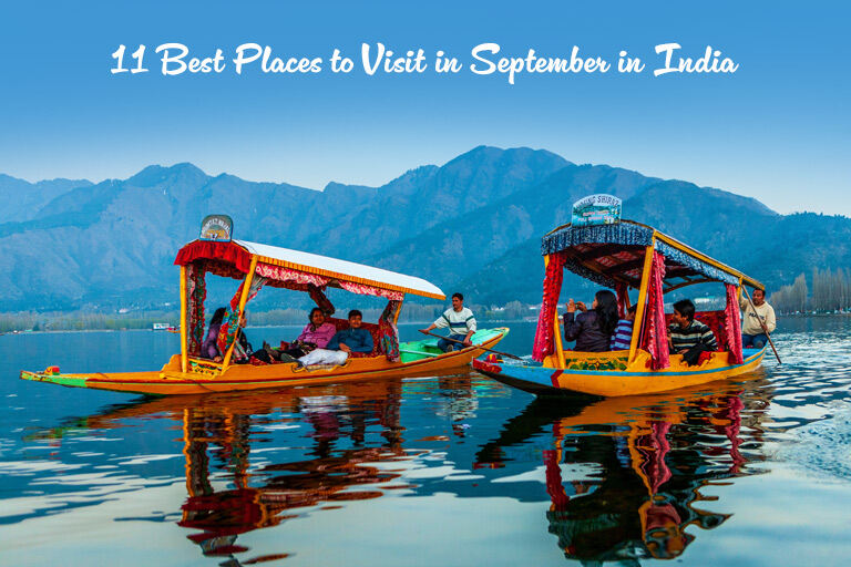 11 Best Places to Visit in September in India