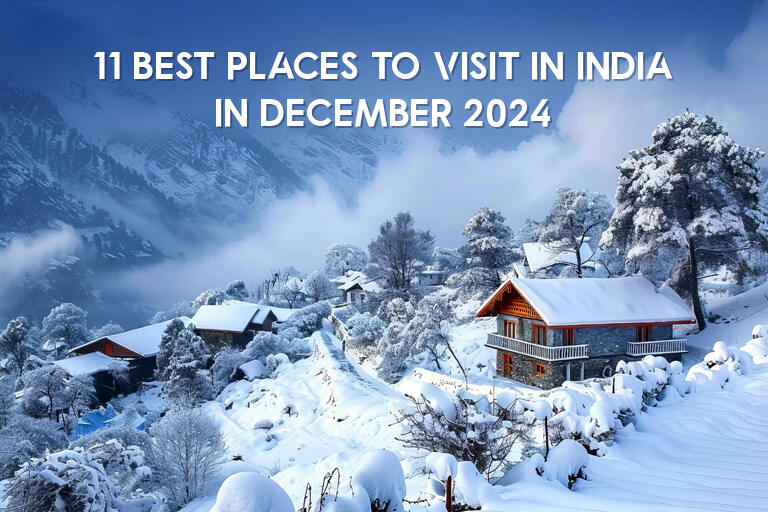 Best Places To Visit In December In India